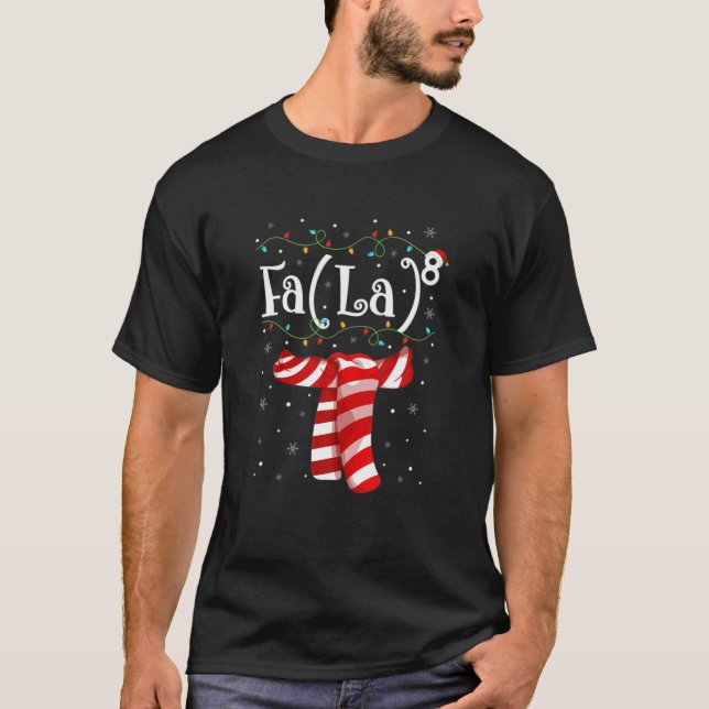 Fa La 8 Math Teacher Fa La La jul T Shirt (Framsida)