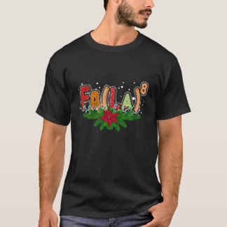 Fa (La) 8 Santa Play Claus Fa La Math Teacher Chr T Shirt