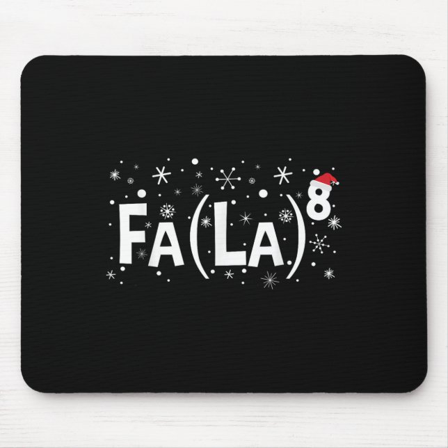 Fa La 8 Shirt - Math Teacher jul Musmatta (Framsidan)