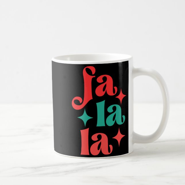 Fa La La Festive Holiday Tygraphy Design T Shirt  Kaffemugg (Höger)