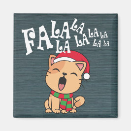 Fa La La La jul Cat Singing Magnet