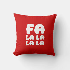 Fa La La La La Red Christmas Accent Throw Pillow Kudde