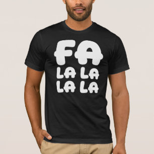 Fa La La La La Roligt & Roligt Jul & Högtid T Shirt