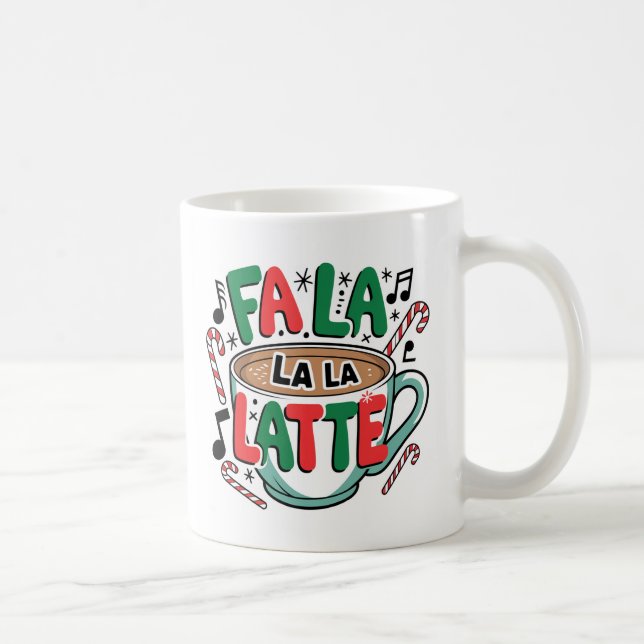 Fa La La La Latte Mugg (Höger)