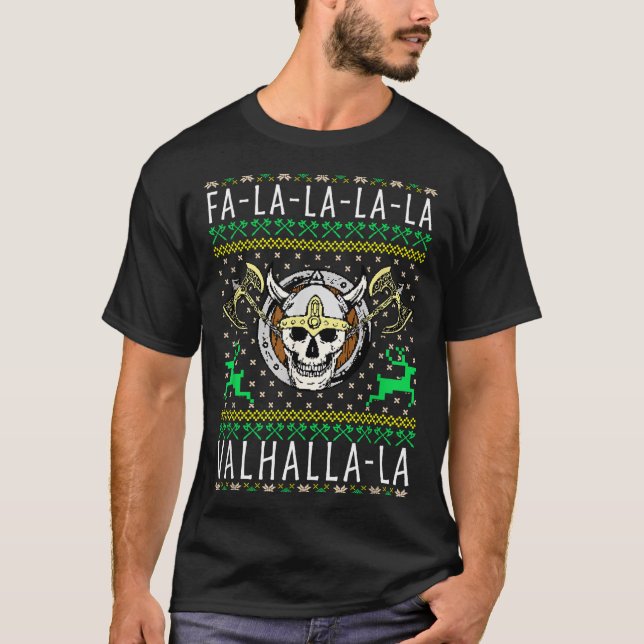 Fa-la-la-la Valhalla-la Viking God Ugly Christmas  T Shirt (Framsida)