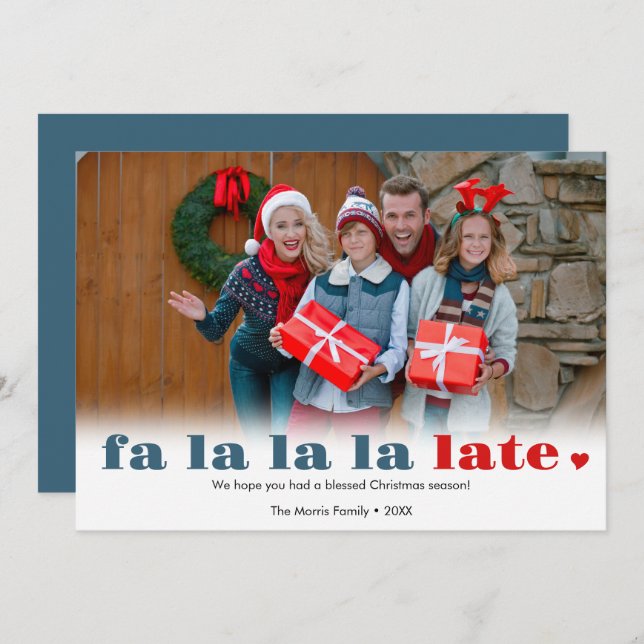 Fa la la late Missed Christmas Holiday Card Julkort (Fram/baksida)