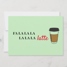 Fa la la latte Funny Cafe Business Helgdag Card Julkort