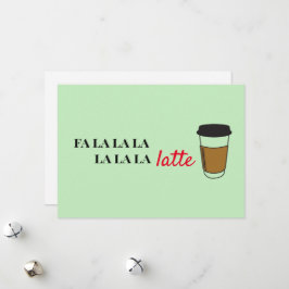 Fa la la latte Funny Cafe Business Helgdag Card Julkort