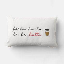 "Fa La Latte: Humous Coffee Älskare Helgdag P Lumbarkudde