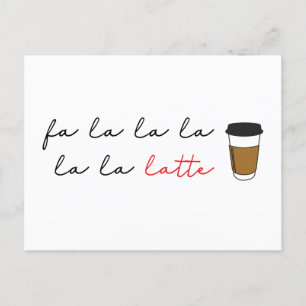 Fa la latte latte Funny Cafe Business Helgdag Card Helg Vykort