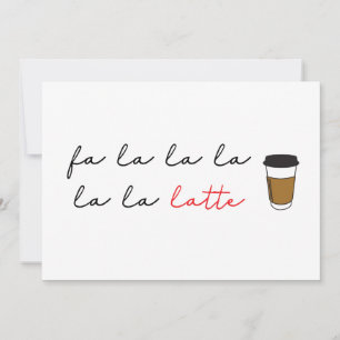 Fa la latte latte Funny Cafe Business Helgdag Card Julkort