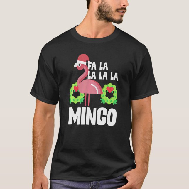 Fa La Mingo Santa Santa Flamingo T Shirt (Framsida)