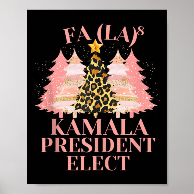 Fa La Rosa jul Kamala President Elect Hol Poster (Framsidan)
