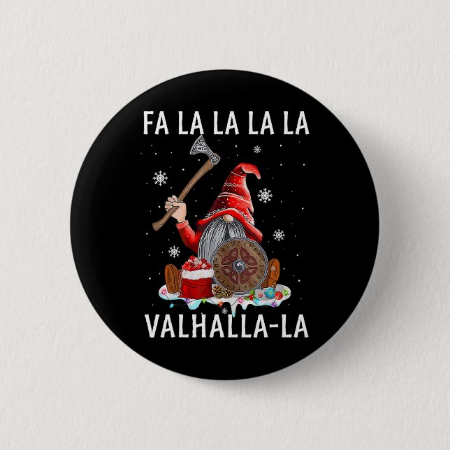 Fa La Valhalla Julafton Gnome Beard Viking Weapon  Knapp (Framsida)