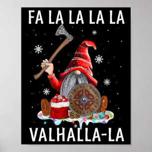 Fa La Valhalla Julafton Gnome Beard Viking Weapon Poster