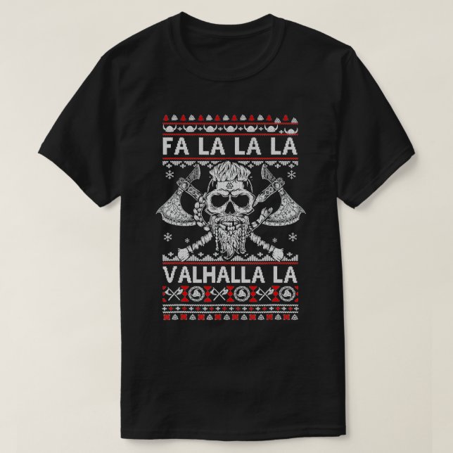 Fa La Valhalla Viking Skull Ugly jul Swea T Shirt (Design framsida)