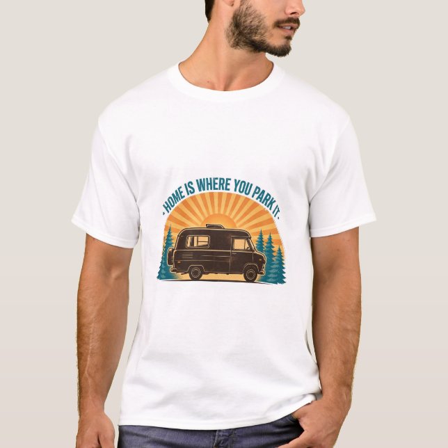 Få leva hemma är där du parkerar det T-shirt (Framsida)