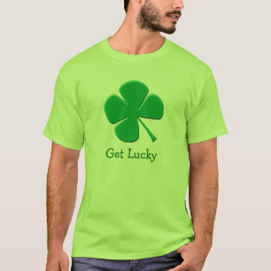 Få lycklig t shirt