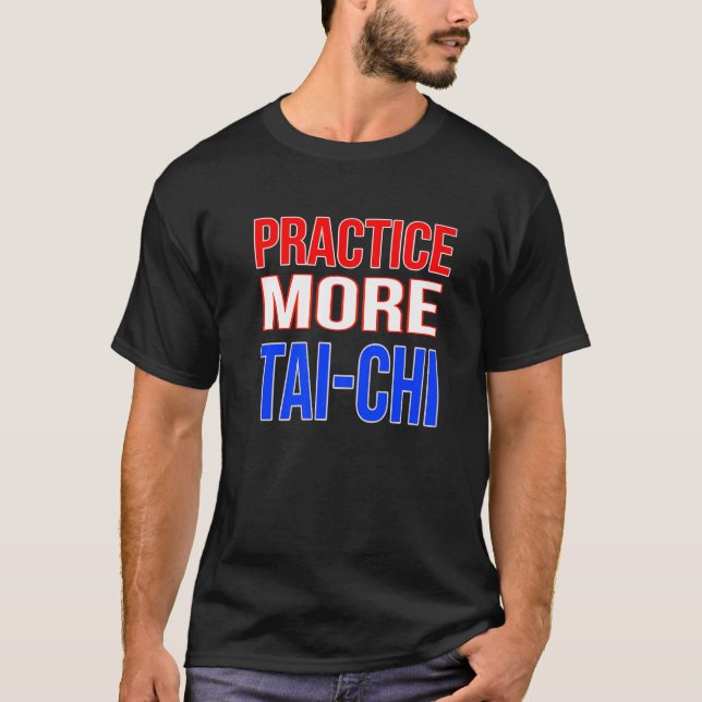 Få mer Tai-Chi Premium T Shirt (Framsida)
