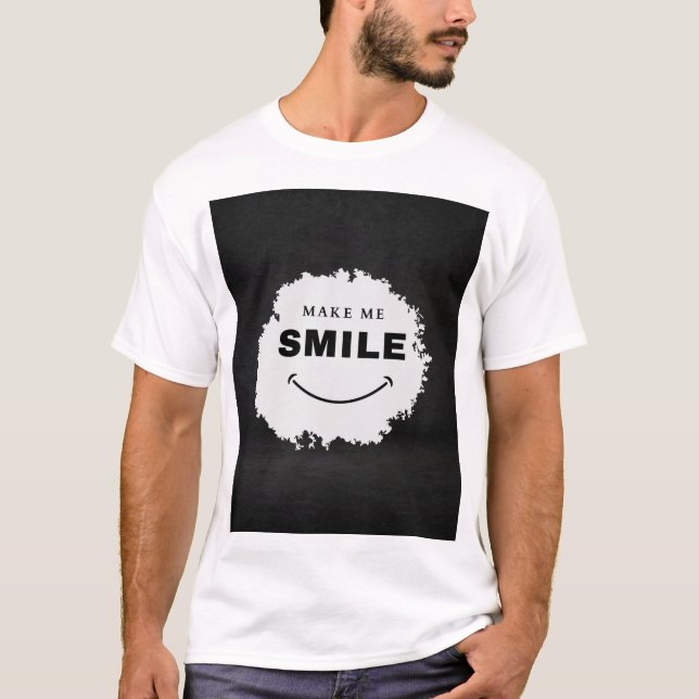 Få mig att le på skjortdesign t shirt (Framsida)