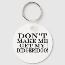 Få mig inte att få min didgeridoo