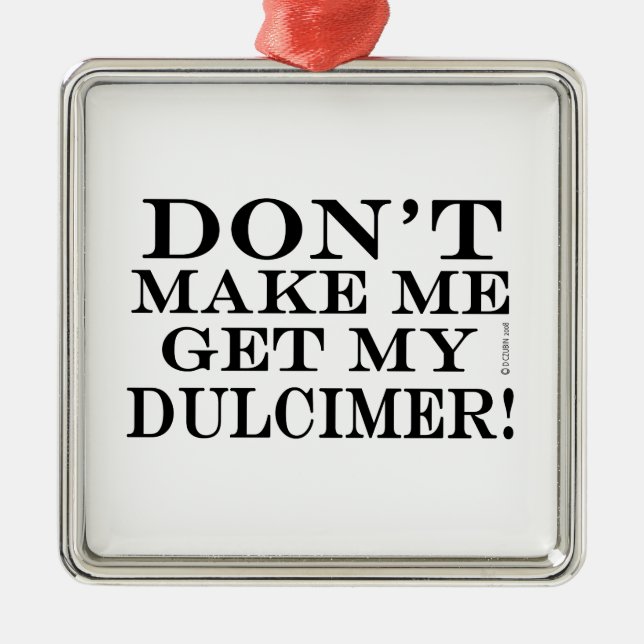 Få mig inte att få min doftare julgransprydnad metall (Framsidan)