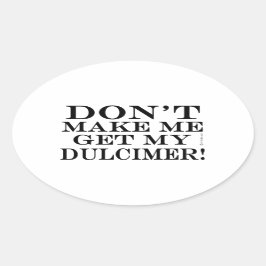 Få mig inte att få min doftare ovalt klistermärke