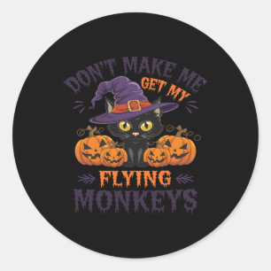 Få mig inte att få min flugande apa Halloween-katt Runt Klistermärke
