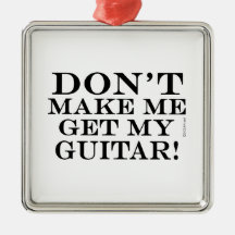 Få mig inte att få min gitarr