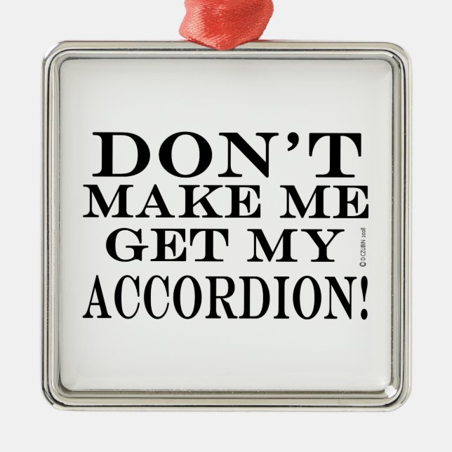 Få mig inte att få min korridon julgransprydnad metall (Framsidan)