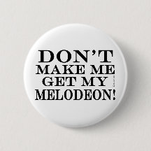 Få mig inte att få min melodeon