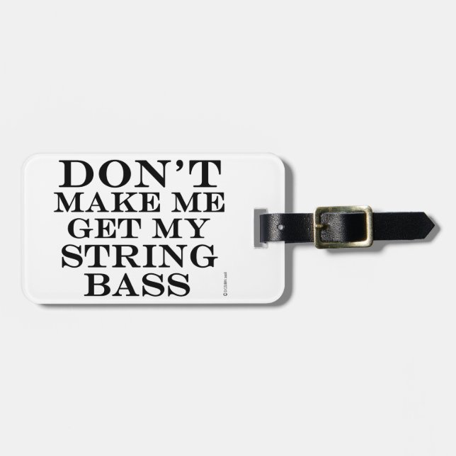 Få mig inte att få min strykbass bagagebricka (Horisontell Framsida)