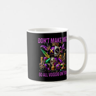 Få mig inte att gå på dig - Mörk Humor Vo Kaffemugg