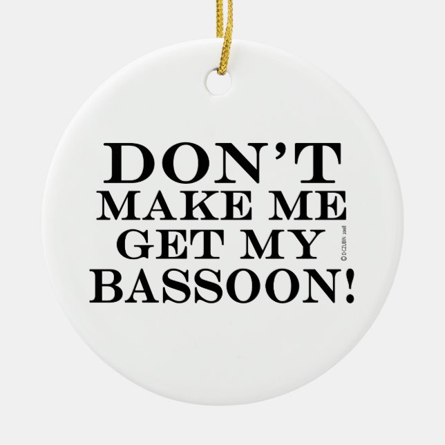 Få mig inte att hämta min bas snart julgransprydnad keramik (Framsidan)