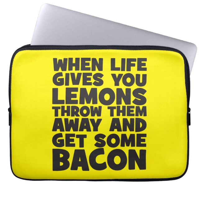 Få någon bacon, när liv ger dig citroner, laptop sleeve (Framsidan)