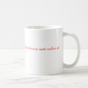 få outtamorsor kool-bistår cuz u vet inte watfä kaffemugg