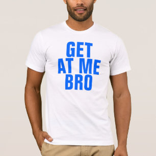 Få på mig Bro Tröja