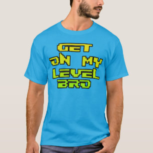 Få på min jämna bro - Retro GamerPIXELskjorta Tee