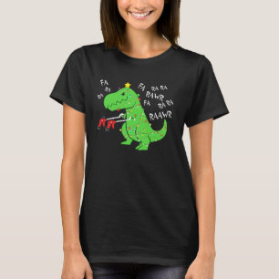 Fa Ra Ra Ra Rawr Julfunny Dinosaur med Xma T Shirt