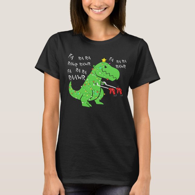 Fa Ra Ra Ra Rawr Julfunny Dinosaur med Xma T Shirt (Framsida)