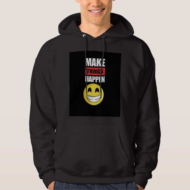 Få saker att hända Svart Hoodie (Framsida)