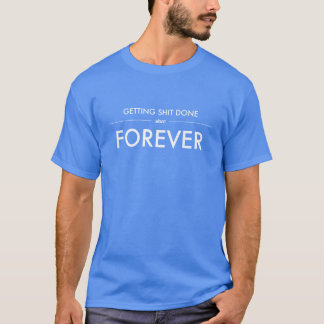 Få skiten gjort tee shirt