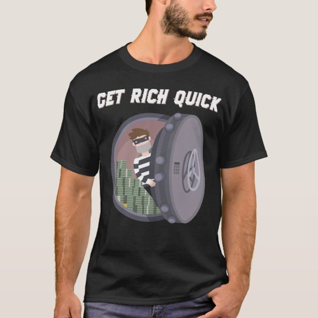 Få snabbbanksbanksrabattvalv för Rik - Heist Funny T Shirt (Framsida)