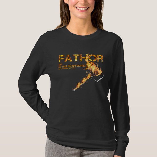 Fa Thor Like Dad Just Way Mightier Hero 20s T Shirt (Framsida)