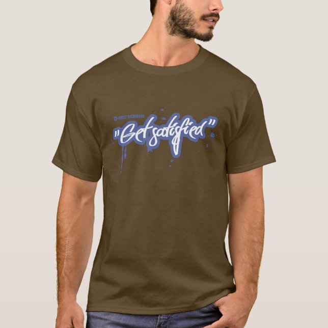 Få tillfredsställd - bruntet tee shirt (Framsida)