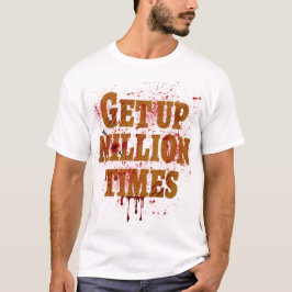 Få upp miljontals gånger| De bästa inspirerande gå T Shirt