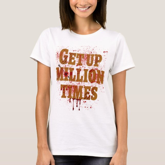 Få upp miljontals gånger| De bästa inspirerande gå T Shirt (Framsida)