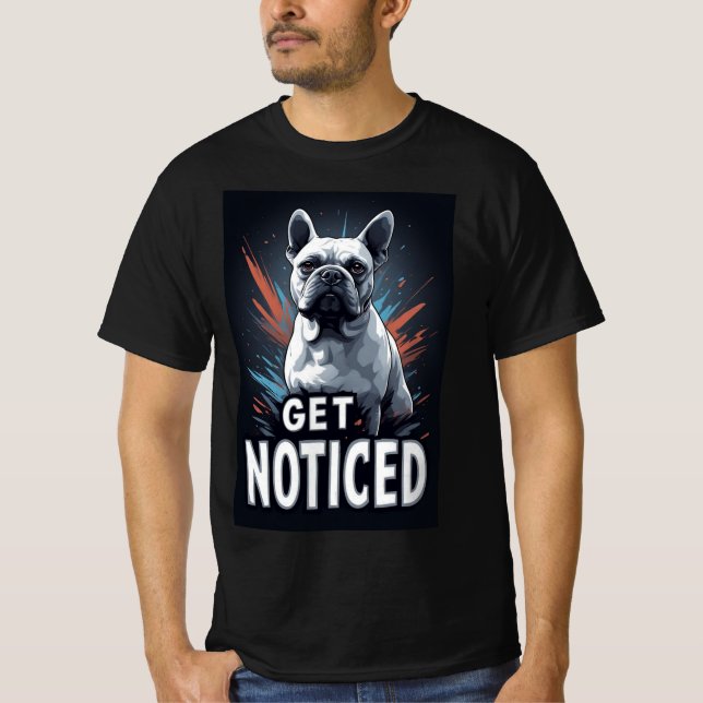 Få uppmärksamhet: Djärv hundmaskot T Shirt (Framsida)