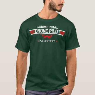 FAA Auktoriserad Drone Pilot Commercial Quadcopter T Shirt