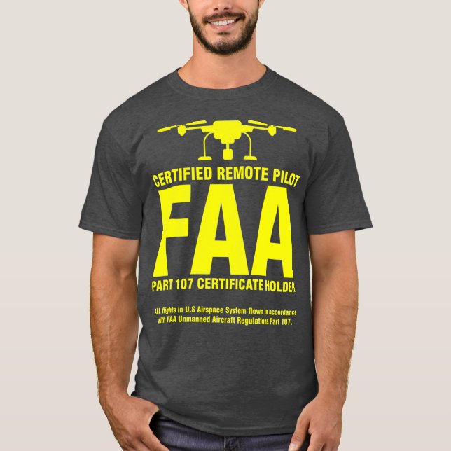 FAA Auktoriserad Drone Pilot Funny Gift for Remote T Shirt (Framsida)